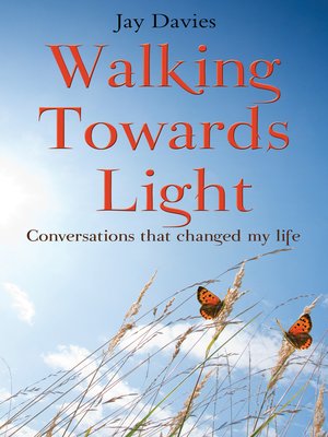 cover image of Walking Towards Light
